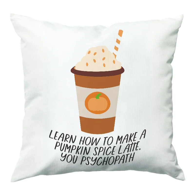 Learn How To Make A Pumpkin Spice Latte - Halloween Queens Cushion